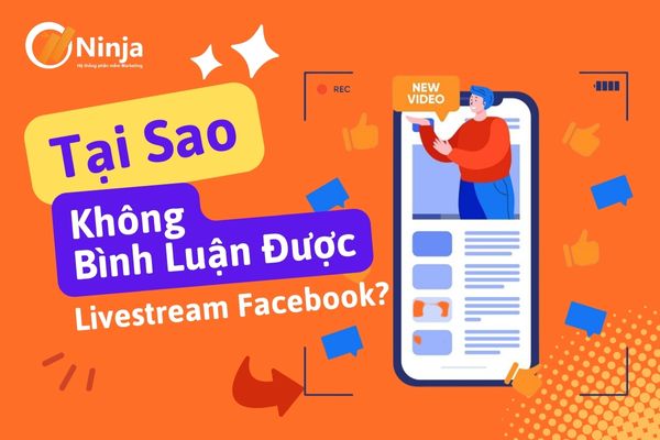 Tại soa không bình luận được trên livestream facebook? Giải đáp